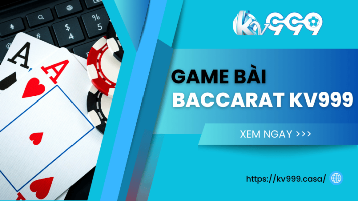 Baccarat Kv999